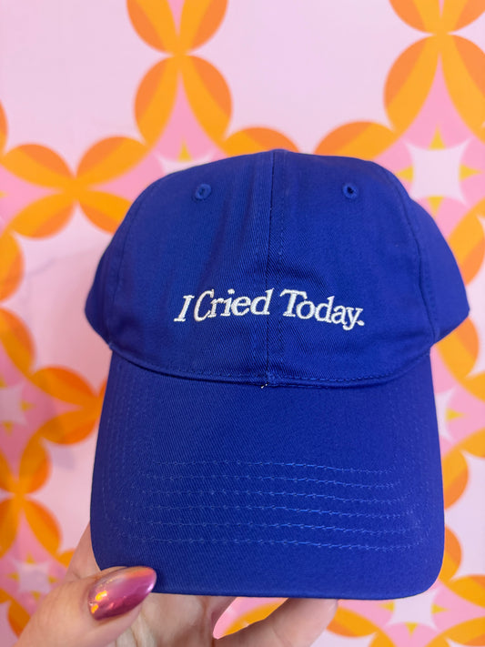 I cried today baseball hat