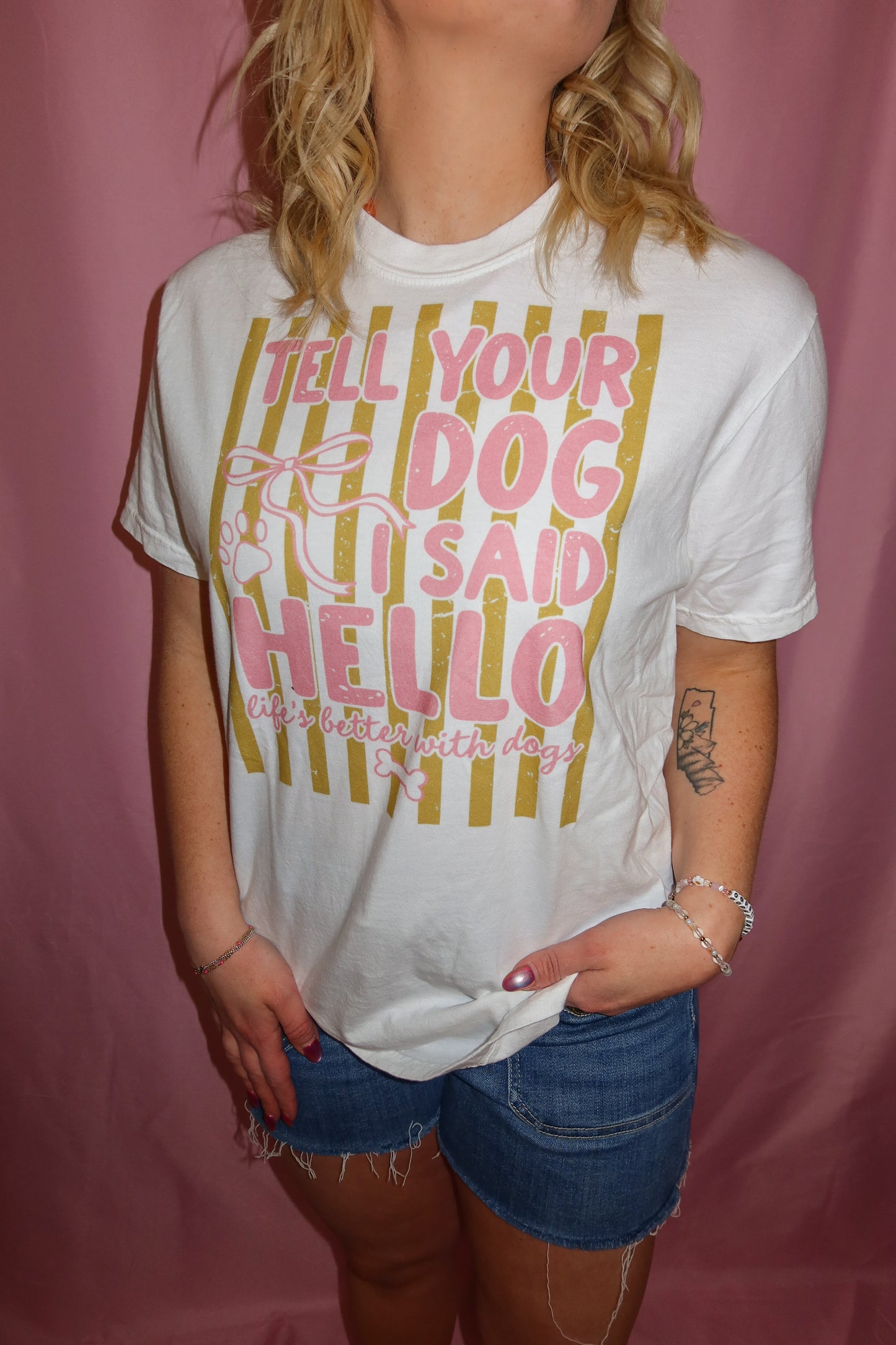 Say Hi to Your Dog Tee