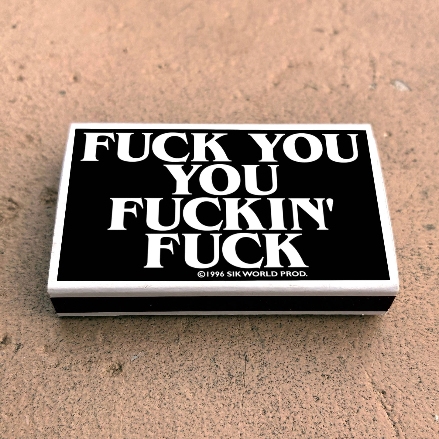 F*ck You Matchbox