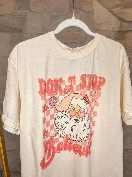 Don't stop believing Tee