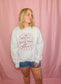The World is Better with You Sweatshirt