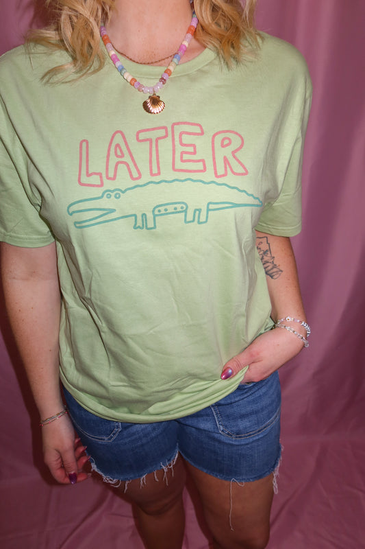 Later Gator Tee