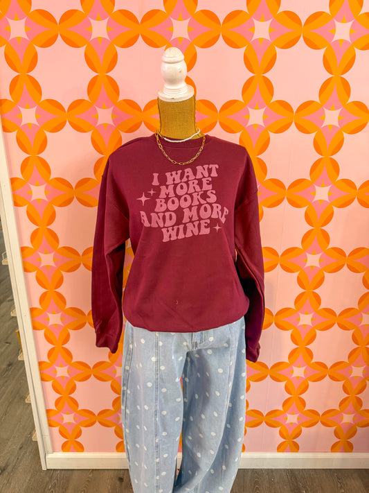 More Books & More Wine Sweatshirt