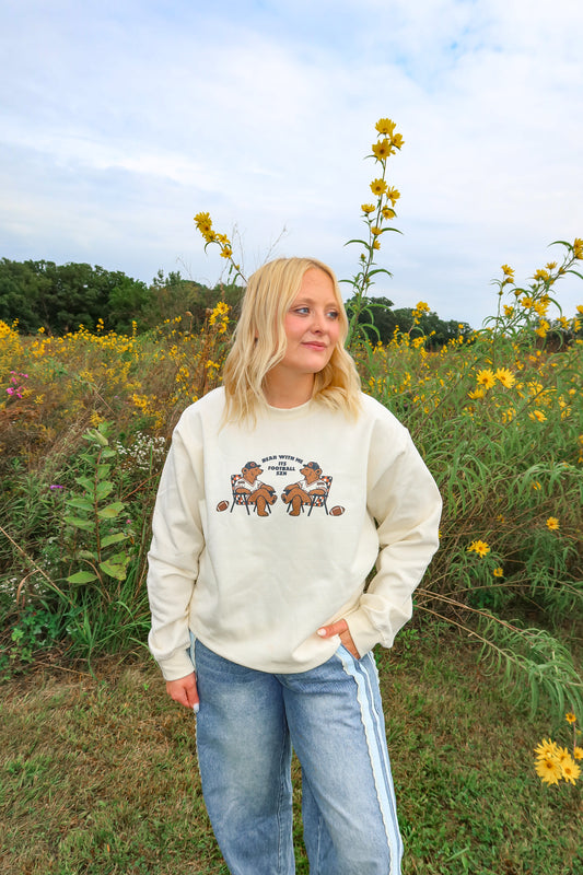 Bear With Me Football Season Crewneck/Tee