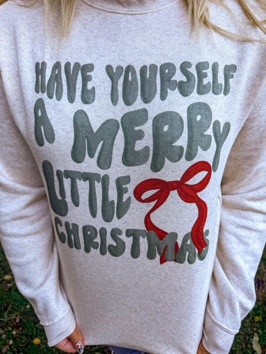 Merry Little Christmas Sweatshirt
