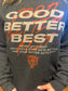 Good Better Best Chicago Bears Sweatshirt