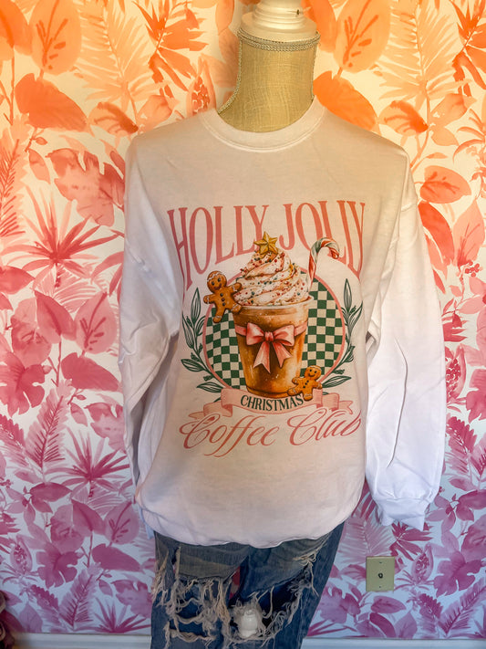 Holly Jolly Coffee Club Sweatshirt