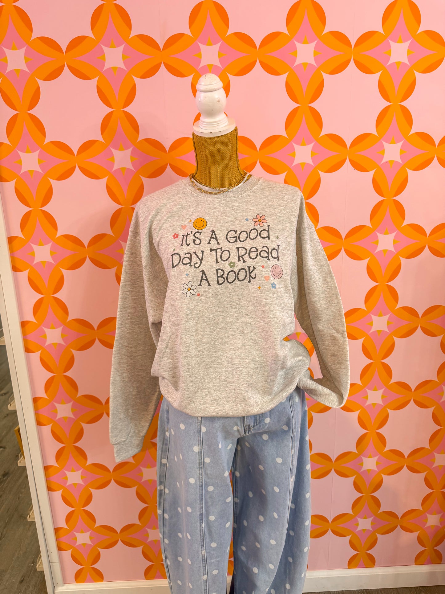 Good Day to Read Sweatshirt