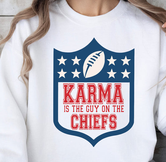 Karma is the Guy on the Chiefs Crewneck Sweatshirt