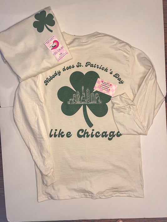 St. Patrick's Day in Chicago Long Sleeve